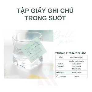 Giấy note trong suốt / giấy ghi nhớ / Giấy ghi chú giấy nhắn TRONG SUỐT cho học sinh, văn phòng - nhiều màu/mẫu
