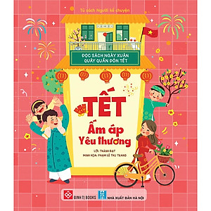 Đọc sách ngày xuân, quây quần đón Tết – Tết ấm áp yêu thương