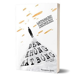 Sách Đèn Không Hắt Bóng (Tái Bản Lần 8)