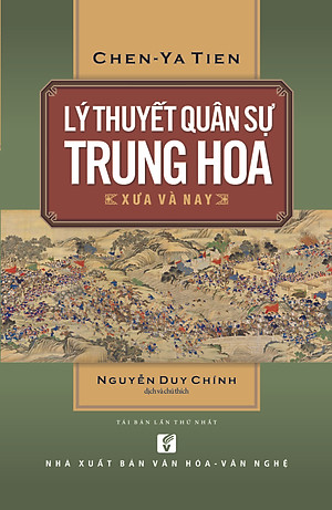 BÌA MỀM - Lý thuyết quân sự Trung Hoa xưa & nay - TH140