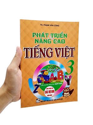 Phát Triển Và Nâng Cao Tiếng Việt 3 (Biên Soạn Theo Chương Trình Giáo Dục Phổ Thông Mới)