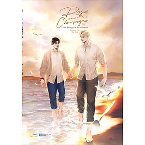 Sách Roses And Champagne - Hoa Hồng Và Sâm Banh Tập 2