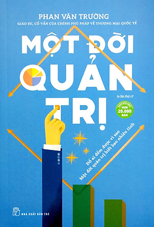 Sách Một Đời Quản Trị (Tái Bản)