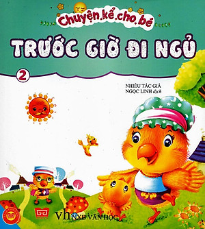 Sách Chuyện Kể Cho Bé Trước Giờ Đi Ngủ (Tập 2)