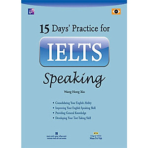 15 Days' Practice for IELTS Speaking (Tái Bản 2020)