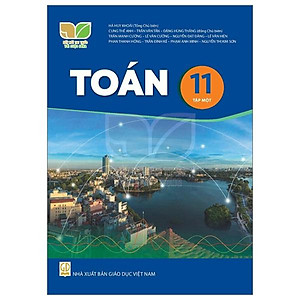 Sách Giáo Khoa Toán 11 - Tập 1 (Kết Nối) (Chuẩn)