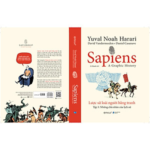 Sách Sapiens Lược Sử Loài Người Bằng Tranh - Tập 3: Những Chủ Nhân Của Lịch Sử