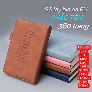 Sổ tay bìa da PU KHẮC TÊN cỡ A5 sổ ghi chép quà tặng văn phòng phẩm hội nghị 360 trang B122