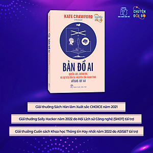 Sách Bản đồ AI - Quyền lực, chính trị, và sự tiêu tốn tài nguyên của hành tinh