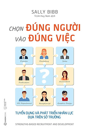 Sách Chọn Đúng Người Vào Đúng Việc