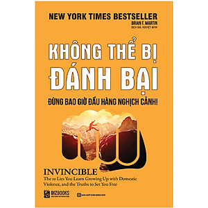 Sách Không Thể Bị Đánh Bại - Đừng Bao Giờ Đầu Hàng Nghịch Cảnh