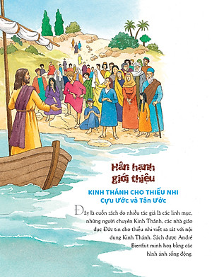 KINH THÁNH CHO THIẾU NHI – Cựu Ước và Tân Ước