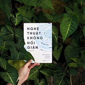 Sách Nghệ Thuật Không Nổi Giận