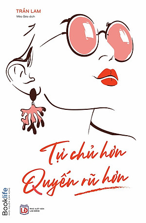 Tự Chủ Hơn Quyến Rũ Hơn