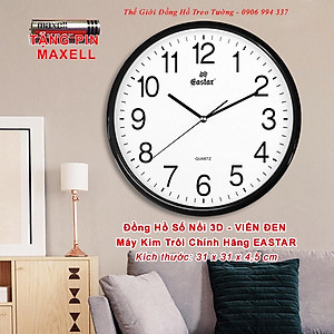 Đồng Hồ Treo Tường EASTAR Cao Cấp Tròn – Số Dập Nổi Máy KIM TRÔI – Bảo Hành 2 Năm – Tặng Pin Maxell