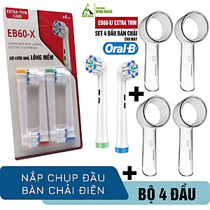Cho máy Oral B, EB60-X Extra Thin Care Lông mềm, set bộ 4 đầu bàn chải đánh răng điện thay thế Minh House