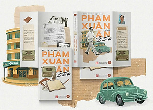 (Ấn bản kỷ niệm) PHẠM XUÂN ẨN – Tên Tên Người Như Cuộc Đời - Kiseki