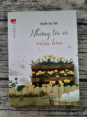 Tủ sách tuổi mới lớn: Những lối về miền hoa