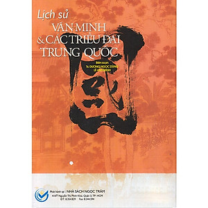 Lịch Sử Văn Minh & Các Triều Đại Trung Quốc 