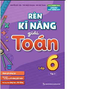 Sách - Rèn Kĩ Năng Giải Toán Lớp 6 - Tập 2. Tặng sổ tay