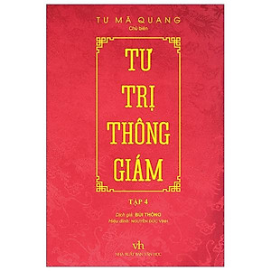Tư Trị Thông Giám - Tập 4 (Bìa Cứng, Bọc Vải, Phủ Nhũ)