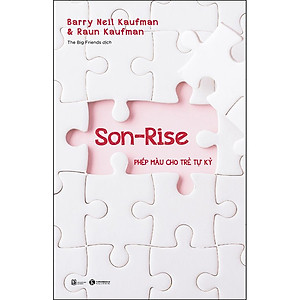Sách Son- Rise: Phép Màu Cho Trẻ Tự Kỷ