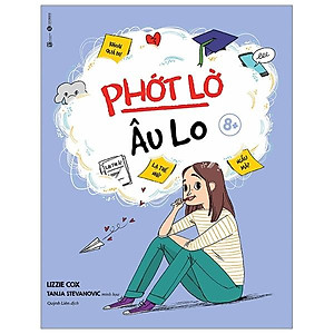 Phớt Lờ Âu Lo