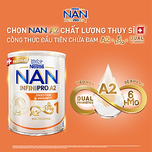 Sữa bột Nestlé NAN INFINIPRO A2 1 với công thức đầu tiên chứa đạm A2, 6HMO & Lợi khuẩn kép nhập khẩu Thụy Sĩ - Hộp 800g cho bé 0 - 12 tháng