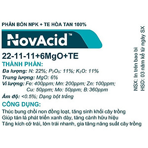 Phân bón hòa tan Israel NPK NovAcid 22-11-11+6MgO+Te giúp thúc cây bung chồi non đồng loạt, tăng kích cở trái thông qua hệ thống tưới nhỏ giọt bón gốc hay phun lên lá 