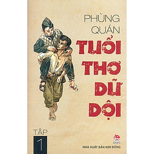 Combo 2 cuốn Tuổi thơ dữ dội