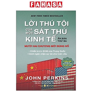 Lời Thú Tội Của Một Sát Thủ Kinh Tế - Bìa Cứng (Tái Bản 2023)