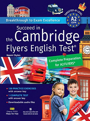 Sách Succeed In The Cambridge Flyers English Test (Kèm CD)
