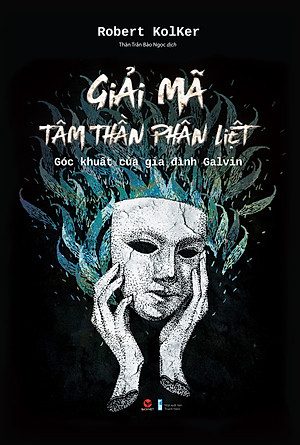 Sách - Giải Mã Tâm Thần Phân Liệt (BV 2023)