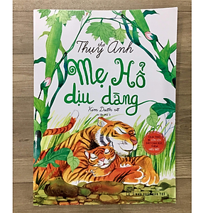 Sách Thơ Thụy Anh - Mẹ Hổ dịu dàng