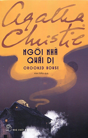 Sách Ngôi Nhà Quái Dị (Agatha Christie)(Tái Bản 2020)