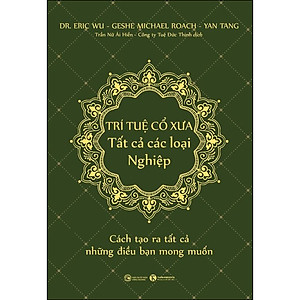 Sách Trí tuệ cổ xưa - Tất cả các loại nghiệp