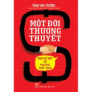 Sách Một Đời Thương Thuyết