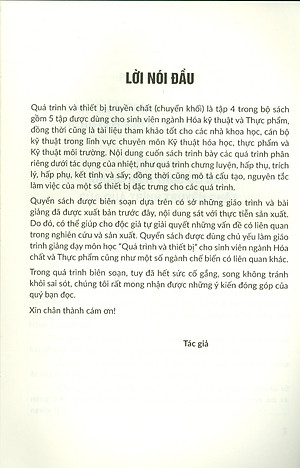 Các Quá Trình, Thiết Bị Trong Công Nghệ Hóa Chất Và Thực Phẩm, Tập 4: Phần Riêng Dưới Tác Động Của Nhiệt (Chưng Luyện, Hấp Thụ, Hấp Phụ, Trích Lý, Kết Tinh, Sấy)