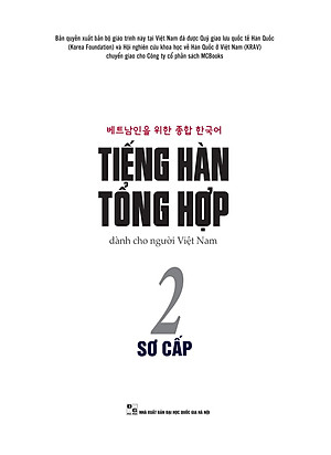 Sách Tiếng Hàn Tổng Hợp Dành Cho Người Việt Nam - Sơ Cấp 2 (Bản Đen Trắng)