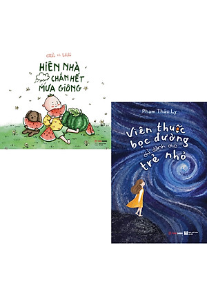 Combo Hiên Nhà Chắn Hết Mưa Giông + Viên Thuốc Bọc Đường Chỉ Dành Cho Trẻ Nhỏ (Bộ 2 Cuốn) - TIME