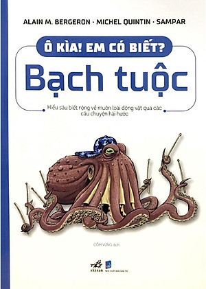 Sách Ô Kìa! Em Có Biết : Bạch Tuộc