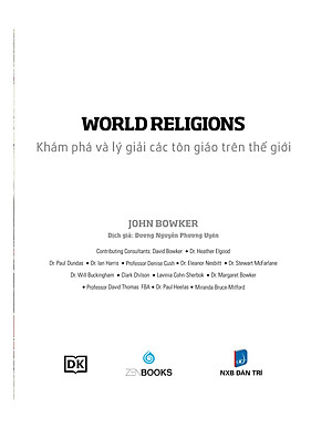 World Religions - Tôn Giáo Thế Giới - Khám Phá Và Lý Giải Các Tôn Giáo Trên Thế Giới - Bìa Cứng