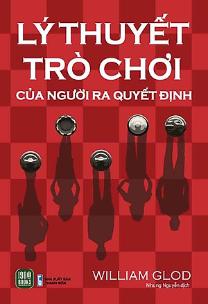Lý Thuyết Trò Chơi Của Người Ra Quyết Định