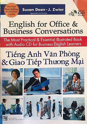 Sách :  Tiếng Anh Văn Phòng Và Giao Tiếp Thương Mại (Tái Bản - Kèm CD) - First News