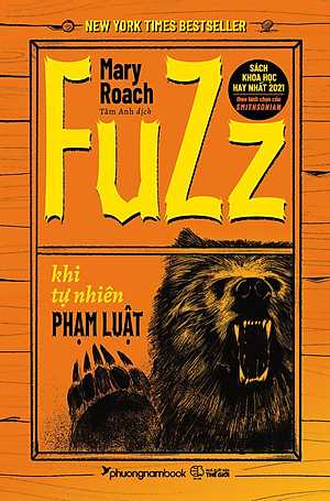 Sách Fuzz: Khi tự nhiên phạm luật