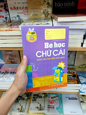 Sách Bé Học Chữ Cái - Dành Cho Học Sinh Mẫu Giáo (Tái Bản)