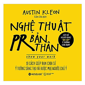 Sách Nghệ Thuật PR Bản Thân (Tặng Kèm Bookmark Tiki)