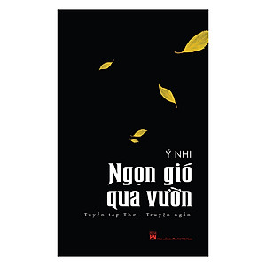 Sách Ngọn Gió Qua Vườn