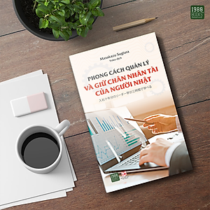 Sách Phong Cách Quản Lý Và Giữ Chân Nhân Tài Của Người Nhật