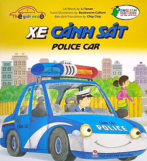 Sách Thế Giới Xe Cộ: Xe Cảnh Sát_Police Car